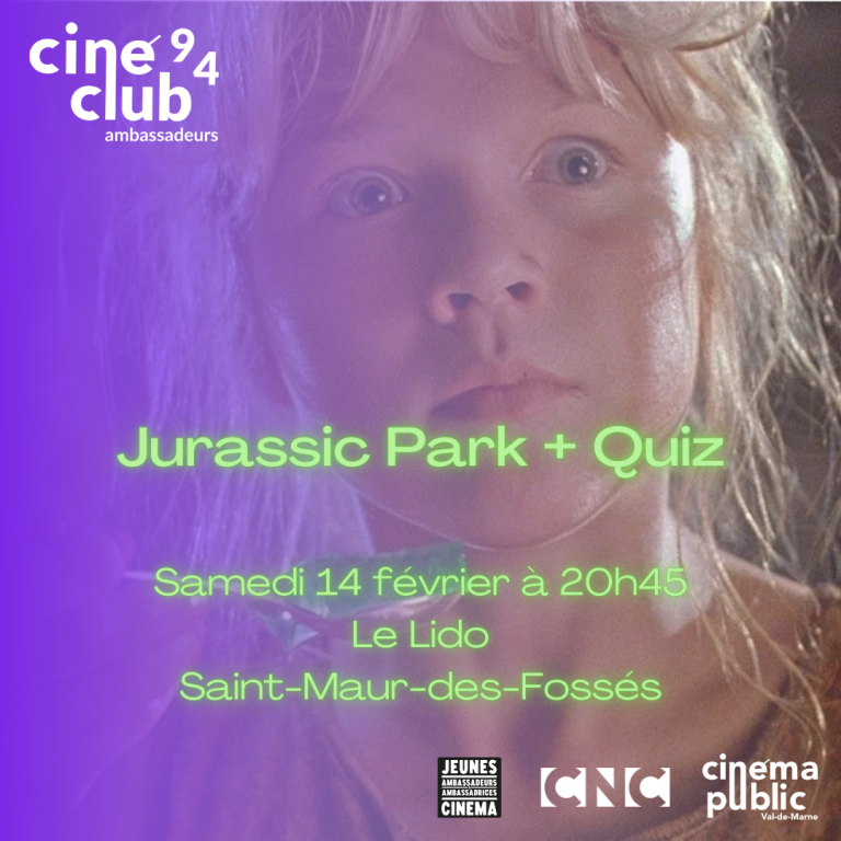 14/02 ciné-club 94 : Jurassic Park • Le Lido