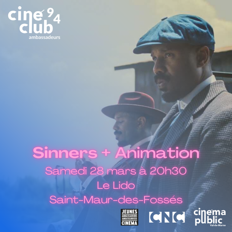 28/03 ciné-club 94 : Sinners • Le Lido