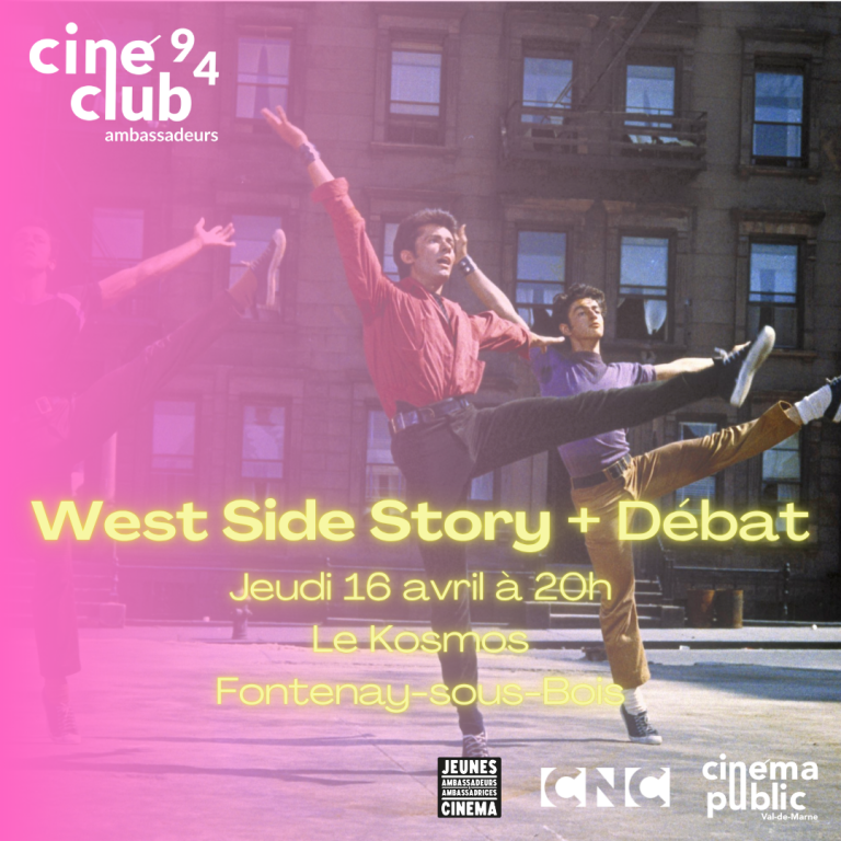 16/04 ciné-club 94 : West Side Story • Le Kosmos
